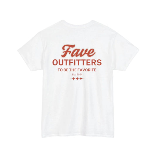 FAVE Outfitters T-Shirt